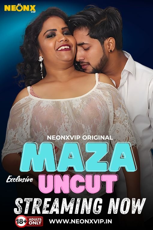 MAZA UNCUT